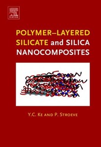 دانلود کتاب Polymer-layered silicate and silica nanocomposites