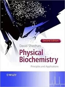 دانلود کتاب Physical Biochemistry: Principles and Applications