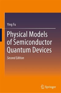 دانلود کتاب Physical Models of Semiconductor Quantum Devices