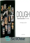 دانلود کتاب DOUGH:SIMPLE CONTEMPORARY BREAD – خمیر: نان ساده و معاصر