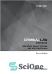 دانلود کتاب Criminal Law Guidebook: New South Wales, Victoria and South Australia (Oxford Law Guidebook) – کتاب راهنمای حقوق کیفری:...