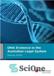 دانلود کتاب DNA evidence in the Australian legal system – شواهد DNA در سیستم حقوقی استرالیا