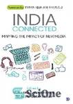 دانلود کتاب India Connected : Mapping the Impact of New Media – India Connected: نقشه برداری از تأثیر رسانه های...