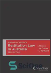 دانلود کتاب Mason & Carter’s Restitution law in Australia – قانون استرداد میسون و کارتر در استرالیا