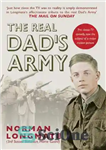 دانلود کتاب The Real Dad’s Army: The Story of the Home Guard – ارتش پدر واقعی: داستان نگهبان خانگی