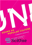 دانلود کتاب Sound as Popular Culture: A Research Companion – صدا به عنوان فرهنگ عامه پسند: یک همراه تحقیق