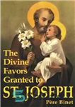 دانلود کتاب The Divine Favors Granted to St. Joseph – عنایات الهی به سنت جوزف