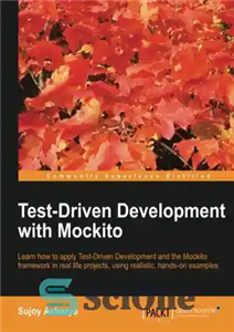 دانلود کتاب Test-Driven Development with Mockito – توسعه تست محور با Mockito