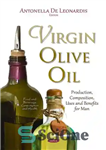 دانلود کتاب Virgin Olive Oil: Production, Composition, Uses and Benefits for Man – روغن زیتون بکر: تولید، ترکیب، کاربردها و...