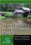 دانلود کتاب Wastewater Stabilization Ponds – حوضچه های تثبیت فاضلاب
