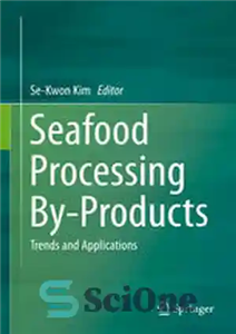 دانلود کتاب Seafood Processing By-Products: Trends and Applications – محصولات فرعی پردازش غذاهای دریایی: روندها و کاربردها 