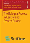 دانلود کتاب The Bologna Process in Central and Eastern Europe – فرآیند بولونیا در اروپای مرکزی و شرقی