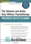 دانلود کتاب The Veterans and Active Duty Military Psychotherapy Progress Notes Planner – برنامه ریز یادداشت های پیشرفت روان درمانی...