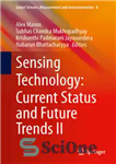 دانلود کتاب Sensing Technology: Current Status and Future Trends II – فناوری سنجش: وضعیت فعلی و روندهای آینده II