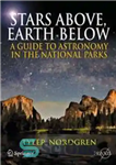 دانلود کتاب Stars Above, Earth Below: A Guide to Astronomy in the National Parks – ستاره های بالا، زمین در...