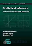 دانلود کتاب Statistical inference : the minimum distance approach – استنتاج آماری: رویکرد حداقل فاصله