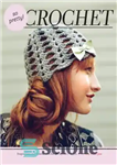 دانلود کتاب So Pretty! Crochet: Inspiration and Instructions for 24 Stylish Projects – بسیار زیبا! قلاب بافی: الهام بخش و...