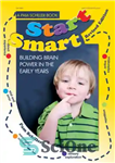 دانلود کتاب Start Smart: Building Brain Power in the Early Years – Smart Smart: ایجاد قدرت مغز در سالهای اولیه