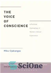 دانلود کتاب The Voice of Conscience: A Political Genealogy of Western Ethical Experience – صدای وجدان: یک تبارشناسی سیاسی از...