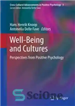 دانلود کتاب Well-Being and Cultures: Perspectives from Positive Psychology – بهزیستی و فرهنگ ها: دیدگاه هایی از روان شناسی مثبت