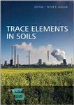 دانلود کتاب Trace Elements in Soils – عناصر کمیاب در خاک