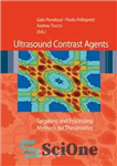 دانلود کتاب Ultrasound Contrast Agents: Targeting and Processing Methods for Theranostics – عوامل کنتراست اولتراسوند: روش های هدف گذاری و...