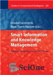 دانلود کتاب Smart Information and Knowledge Management: Advances, Challenges, and Critical Issues – اطلاعات هوشمند و مدیریت دانش: پیشرفت ها،...