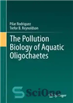 دانلود کتاب The Pollution Biology of Aquatic Oligochaetes – زیست شناسی آلودگی الیگوشئت های آبزی