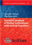 دانلود کتاب Semantic Analysis of Verbal Collocations with Lexical Functions – تحلیل معنایی ترکیب های کلامی با توابع واژگانی