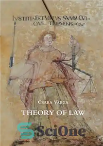 دانلود کتاب Theory of Law: Norm, Logic, System, Doctrine & Technique in Legal Processes, with Appendix on European Law –... 
