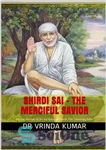 دانلود کتاب Shirdi Sai: The Merciful Savior – شیردی سای: ناجی مهربان