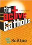 دانلود کتاب The Active Catholic – کاتولیک فعال