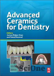 دانلود کتاب Advanced Ceramics for Dentistry – سرامیک پیشرفته برای دندانپزشکی