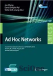 دانلود کتاب Ad Hoc Networks: Second International Conference, ADHOCNETS 2010, Victoria, BC, Canada, August 18-20, 2010, Revised Selected Papers –...