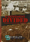 دانلود کتاب A Movement Divided: Philippine Communism, 1957-1986 – یک جنبش تقسیم شده: کمونیسم فیلیپین، 1957-1986