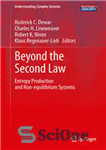 دانلود کتاب Beyond the Second Law: Entropy Production and Non-equilibrium Systems – فراتر از قانون دوم: تولید آنتروپی و سیستم...