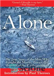 دانلود کتاب Alone: The True Story of the Man Who Fought the Sharks, Waves, and Weather of the Pacific and...