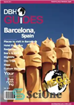 دانلود کتاب Barcelona, Spain City Travel Guide 2013: Attractions, Restaurants, and More… – راهنمای سفر بارسلونا، اسپانیا 2013: جاذبه ها،...