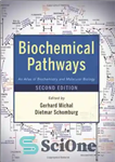 دانلود کتاب Biochemical Pathways: An Atlas of Biochemistry and Molecular Biology – مسیرهای بیوشیمیایی: اطلس بیوشیمی و زیست شناسی مولکولی