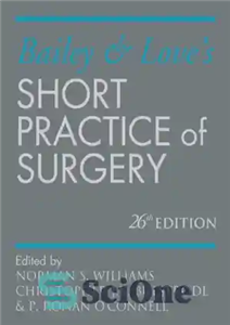 دانلود کتاب Bailey & Love’s Short Practice of Surgery 26E – عمل کوتاه بیلی و عشق از جراحی 26e 