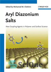 دانلود کتاب Aryl Diazonium Salts: New Coupling Agents in Polymer and Surface Science – نمک های آریل دیازونیوم: عوامل اتصال... 