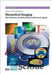 دانلود کتاب Biomedical imaging : the chemistry of labels, probes, and contrast agents – تصویربرداری زیست پزشکی: شیمی برچسب ها،...