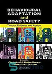 دانلود کتاب Behavioural adaptation and road safety : theory, evidence, and action – سازگاری رفتاری و ایمنی جاده: نظریه، شواهد...