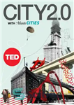 دانلود کتاب City 2.0: The Habitat of the Future and How to Get There – شهر 2.0: زیستگاه آینده و...