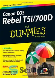 دانلود کتاب Canon EOS Rebel T5i/700D For Dummies – Canon EOS Rebel T5i/700D برای Dummies