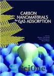 دانلود کتاب Carbon Nanomaterials for Gas Adsorption – نانومواد کربن برای جذب گاز