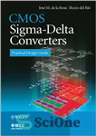 دانلود کتاب CMOS Sigma-Delta Converters: Practical Design Guide – مبدل های CMOS Sigma-Delta: راهنمای طراحی عملی
