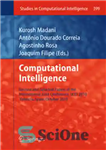 دانلود کتاب Computational Intelligence: Revised and Selected Papers of the International Joint Conference, IJCCI 2010, Valencia, Spain, October 2010 –...