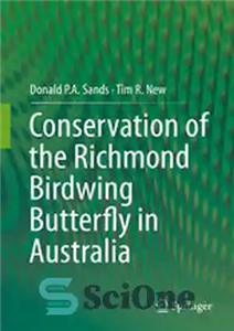 دانلود کتاب Conservation of the Richmond Birdwing Butterfly in Australia – حفاظت از پروانه پرنده ریچموند در استرالیا 