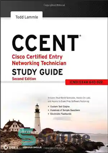 دانلود کتاب CCENT Cisco Certified Entry Networking Technician Study Guide: – CCENT Cisco Certified Entry Networking Networking راهنمای مطالعه: